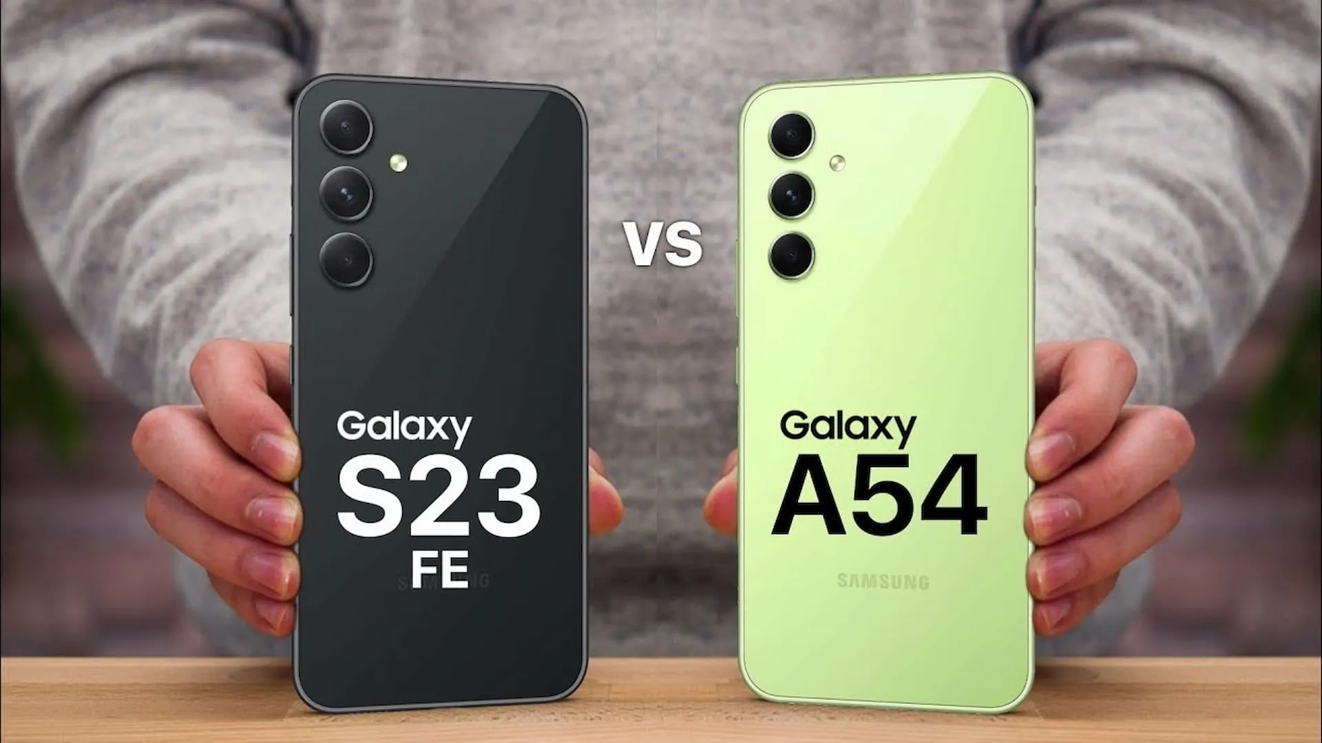 مقایسه s23 fe با a54
